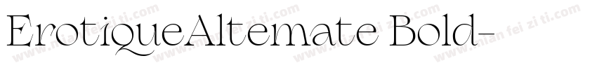 ErotiqueAltemate Bold字体转换